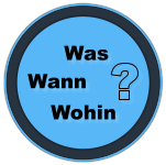 Wann Was Wohin ?